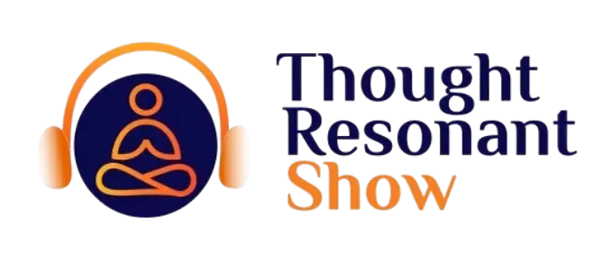 Thought Resonant Show